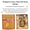 Wrapped in Grace, Filled with Honey Gift Box